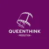 queenthiink