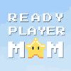 readyplayermom