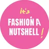 Fashion In A Nutshell