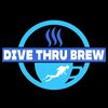 Dive Thru Brew