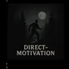 Direct-Motivation