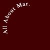 All About Mar