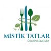 MİSTİK TATLAR