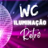 WC Iluminação Retro