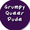 grumpyqueerdude