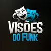 VISÕES DO FUNK