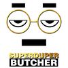 superduperbutcher