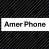 Amer phone
