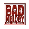 bad.melody