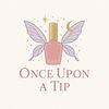 onceuponatip