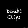 doubtclips