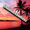 shaunasxaudiosx