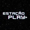 Estação Play ▶️