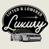 Lifted & Lowered Luxury LLC
