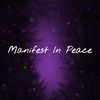 manifestinpeace