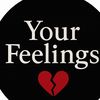 Your Feelings