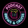 brewsandcruisepodcast