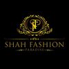 SHAH FASHION PARADISE