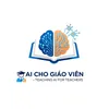 Dạy AI cho Giáo Viên📚