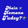 mainkemanatudey