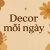 Decor mỗi ngày