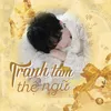 Tranh Tâm Thệ Ngữ - 铮心誓语