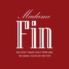 มาดามฟิน - Madame Fin