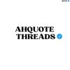 AHQUOTE THREADS