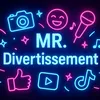 Mr.divertissement