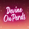 devineouperds