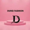 DUNG FASHION