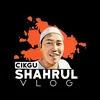 Cikgu Shahrul Vlog