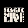 Magic Mike Live London