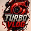 Turbo vlog