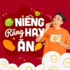 Niềng Răng Hay Ăn