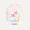 xo_bakeit