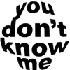 thepersonudontrllyknow