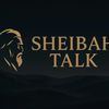 SHEIBAH TALK