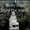 🔮Story time from the south🔮