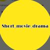 ShortMovieDrama