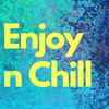 enjoynchill