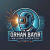 welding operator Orhan Bayır
