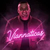 viannaticas