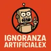 ignoranzartificialex