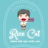 Hàng Thái Lan Giá Sỉ Rice Cat