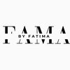 Fama By Fatima
