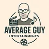 average_guy_entertain