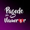 pagode_pra_namorar