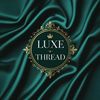 luxe_thread_