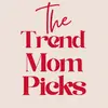 trendmompicks